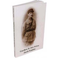 Gardien de mes frères Jacob Kaplan - Biblieurope