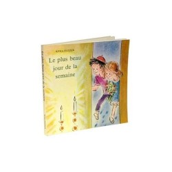 Le plus beau jour de la semaine - Biblieurope