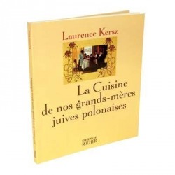 La cuisine de nos grands-mères juives polonaises - Biblieurope