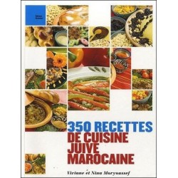 350 Recettes de cuisine Juive marocaine - Biblieurope