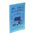 Ma Bible illustrée - Tome I - Biblieurope