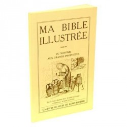 Ma Bible illustrée - Tome III - Biblieurope