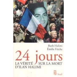 24 jours : la vérité sur la mort d'Ilan HALIMI - Biblieurope