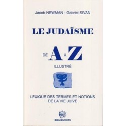 Le Judaïsme de A à Z - Lexique des termes de vie juive - Biblieurope