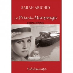 Le prix du mensonge -Kidnapping - Biblieurope