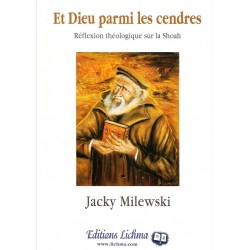 Et Dieu parmi les cendres - Biblieurope
