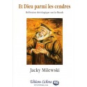 Et Dieu parmi les cendres - Biblieurope