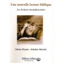 Une nouvelle lecture biblique : les braises incandescentes - Biblieurope