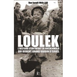 LOULEK - l'enfant de buchenwald devient rabbin d'israel - Biblieurope
