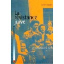 La résistance juive - Biblieurope