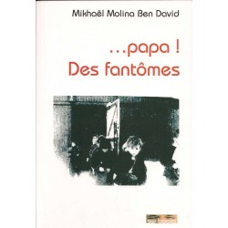 Papa ! des fantômes - Biblieurope