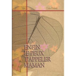 Enfin je peux t'appeler maman - Biblieurope