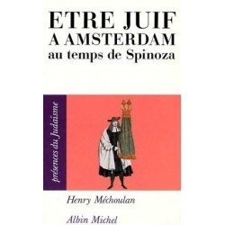 Être juif à Amsterdam au temps de Spinoza - Biblieurope