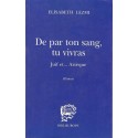 De par ton sang tu vivras - Biblieurope