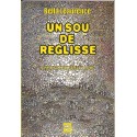 Un sou de réglisse - Biblieurope