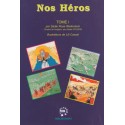 Nos héros - Tome 1 - Biblieurope