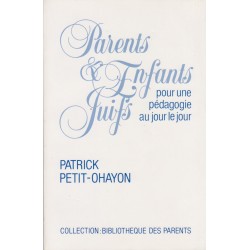 Parents et enfants juifs pour une pédagogie au jour le jour - Biblieurope