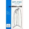 Une règle de vie TOME 1 - Torat ‘Haïm - Biblieurope