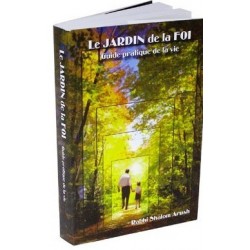 Le Jardin de la foi : guide pratique de la vie - Biblieurope