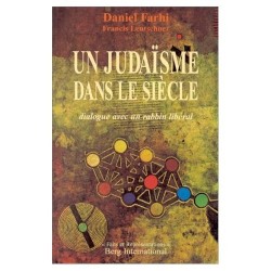 Un judaïsme dans le siècle: Dialogue avec un rabbin libéral - Biblieurope