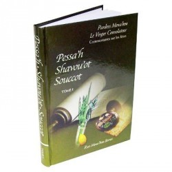 Pessah - Shavou'ot - Souccot - Biblieurope