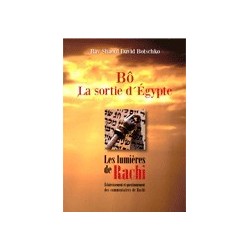 Lumières de Rachi -Bô- Sortie d'Egypte - Biblieurope