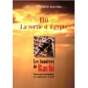 Lumières de Rachi -Bô- Sortie d'Egypte - Biblieurope