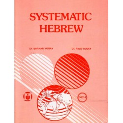 Systematic Hebrew. Tome 4 - Ivrit Chitatit - Biblieurope