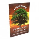 L'arbre au-delà de l'espace - Biblieurope
