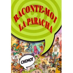 Raconte moi la paracha. Chemot T2 - Biblieurope