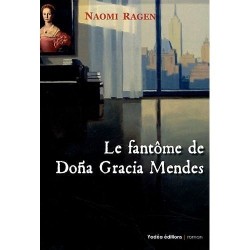 Le fantôme de Dona Gracia Mendes - Biblieurope