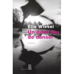 Un désir fou de danser - Biblieurope