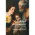 Le doux murmure - Biblieurope