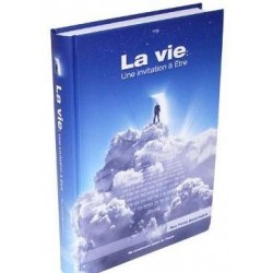 La vie: une invitation à être - Biblieurope