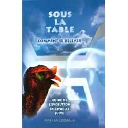 SOUS LA TABLE et comment se relever - Biblieurope