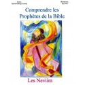 Comprendre les Prophètes de la Bible - Biblieurope