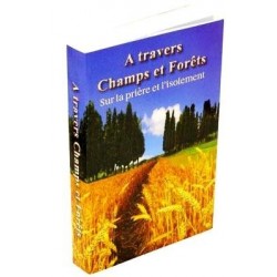 A travers Champs et Fôrets - Biblieurope