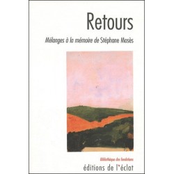 Retours mélanges à la mémoire de Stéphane Mosès  - Biblieurope