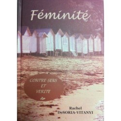 Féminité- Contre-sens et verité - Biblieurope