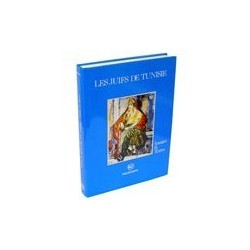 LES JUIFS DE TUNISIE - Biblieurope