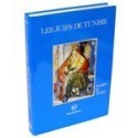 LES JUIFS DE TUNISIE - Biblieurope