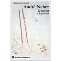 ANDRE NEHER LE PENSEUR ET LE PASSEUR - Biblieurope