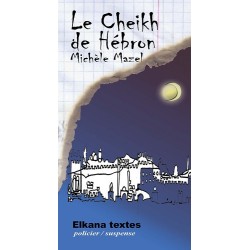 Le Cheikh de Hébron - Biblieurope 2