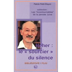 Neher : Le "sourcier" du silence - Biblieurope