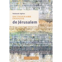Dictionnaire insolite de Jerusalem - Biblieurope