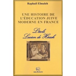 Une histoire de l'éducation juive moderne en france - Biblieurope