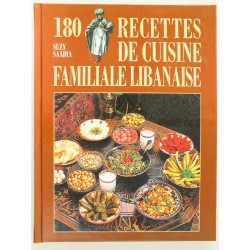 180 recettes de cuisine familiale libanaise - Biblieurope