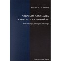 Aboulafia, cabaliste et prophète - Biblieurope