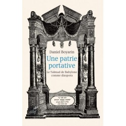 Une patrie portative - Le Talmud de Babylone comme diaspora - Biblieurope