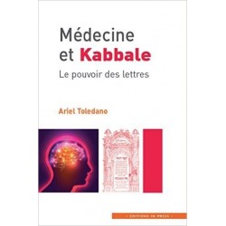 Médecine et Kabbale - Le pouvoir des lettres - Biblieurope